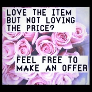 Always open to offers!